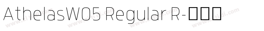 AthelasW05 Regular R字体转换